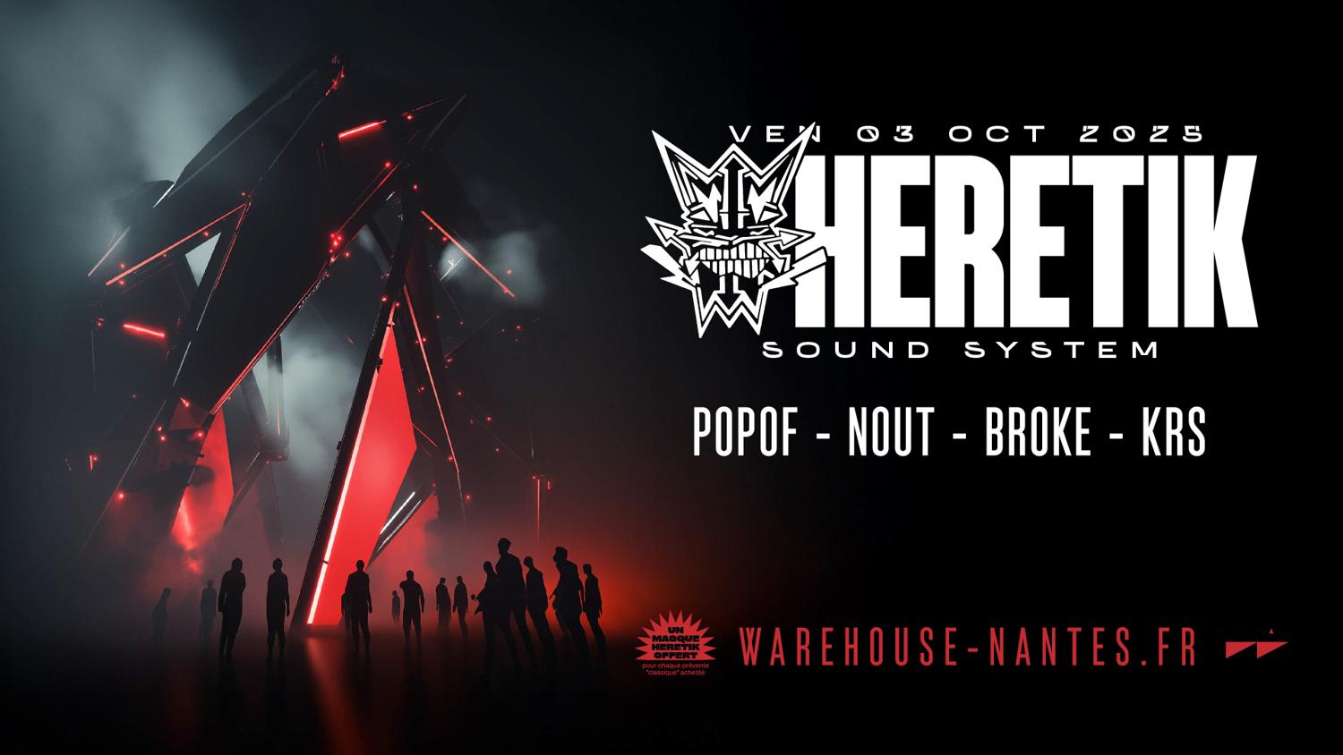 Heretik Sound System Au Warehouse Nantes