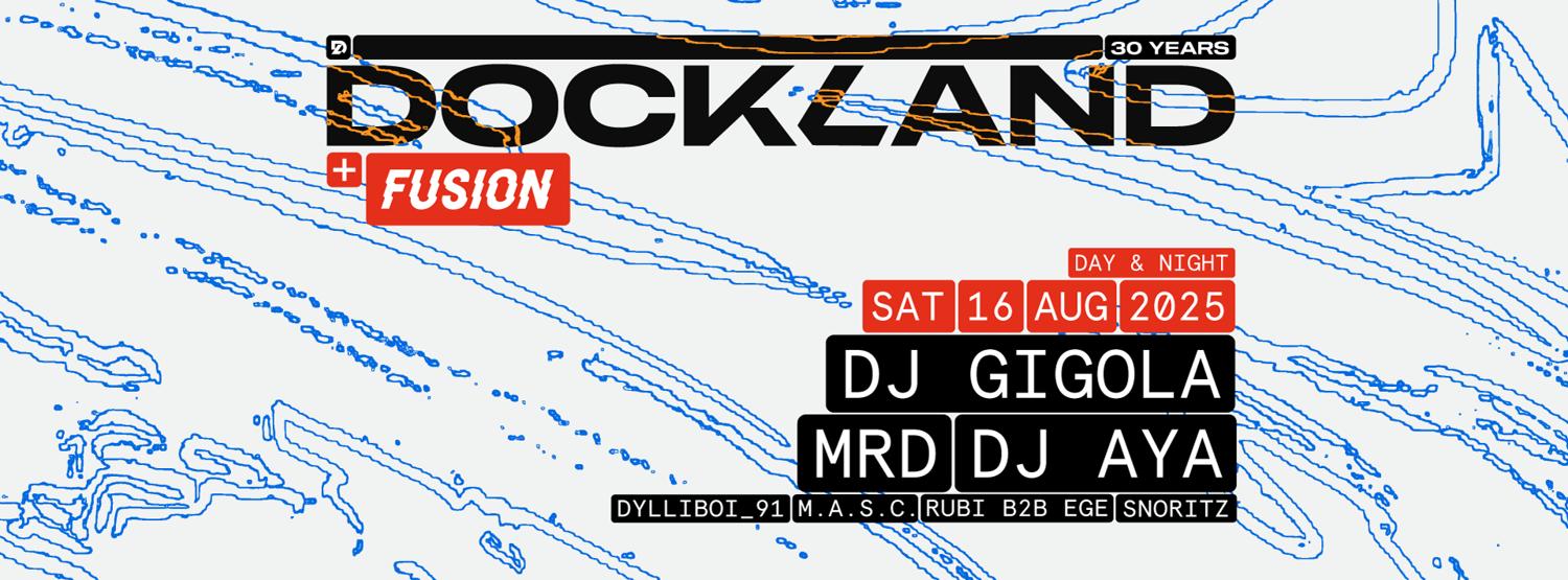 Dockland Pres. Dj Gigola, Mrd, Dj Aya