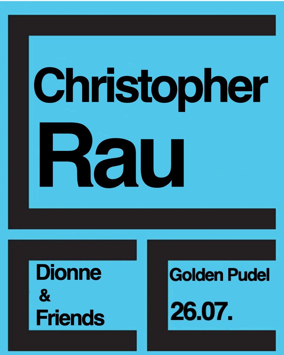 Dionne & Friends With Christopher Rau