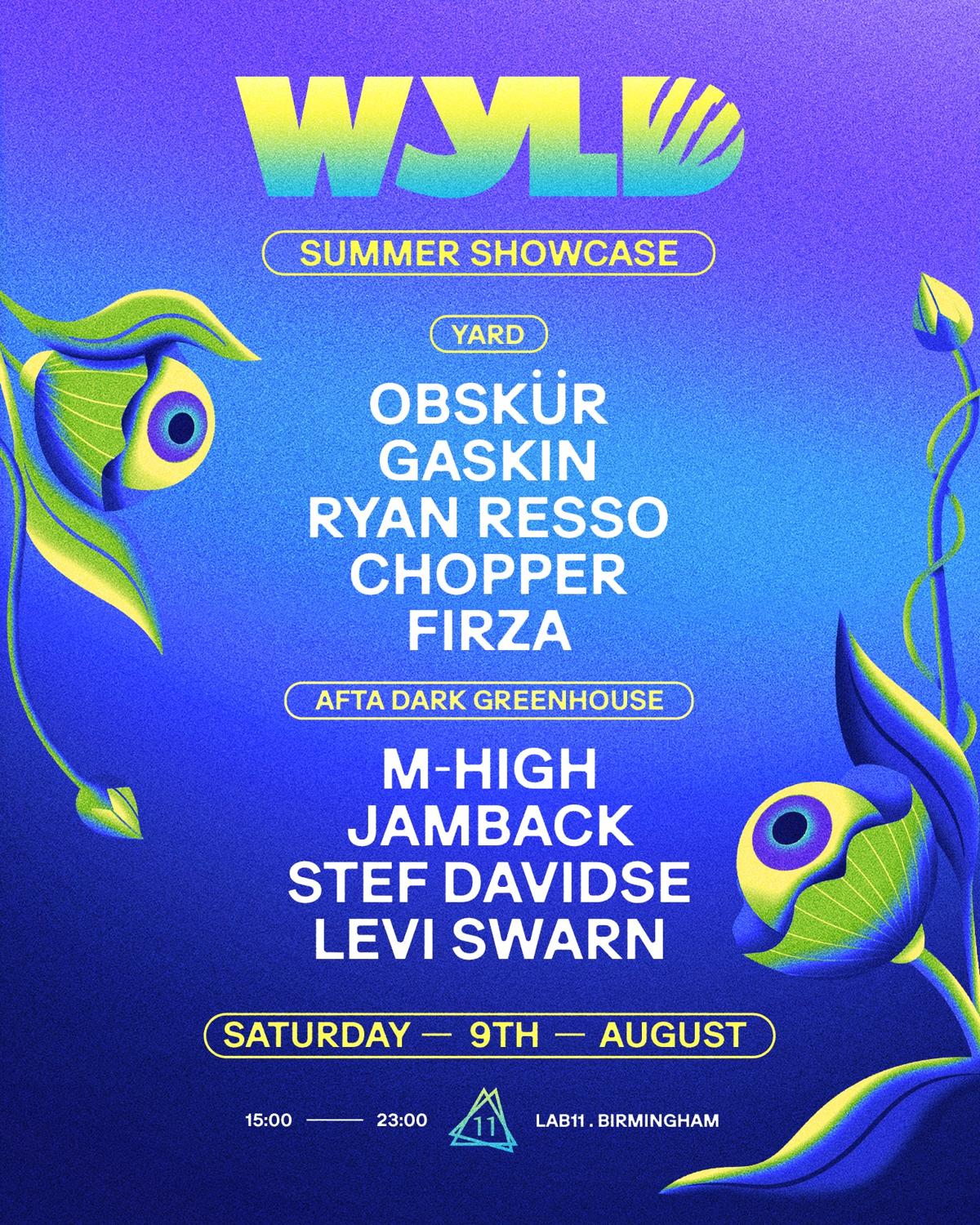 Wyld: Summer Showcase W/ Obskür, Gaskin, Jamback, Ryan Resso, M-High