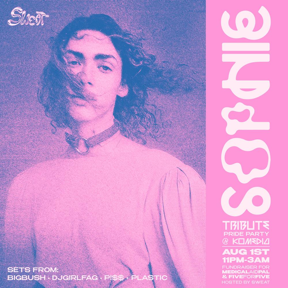 Sweat Presents: A Tribute To Sophie 2.0 Pride Party