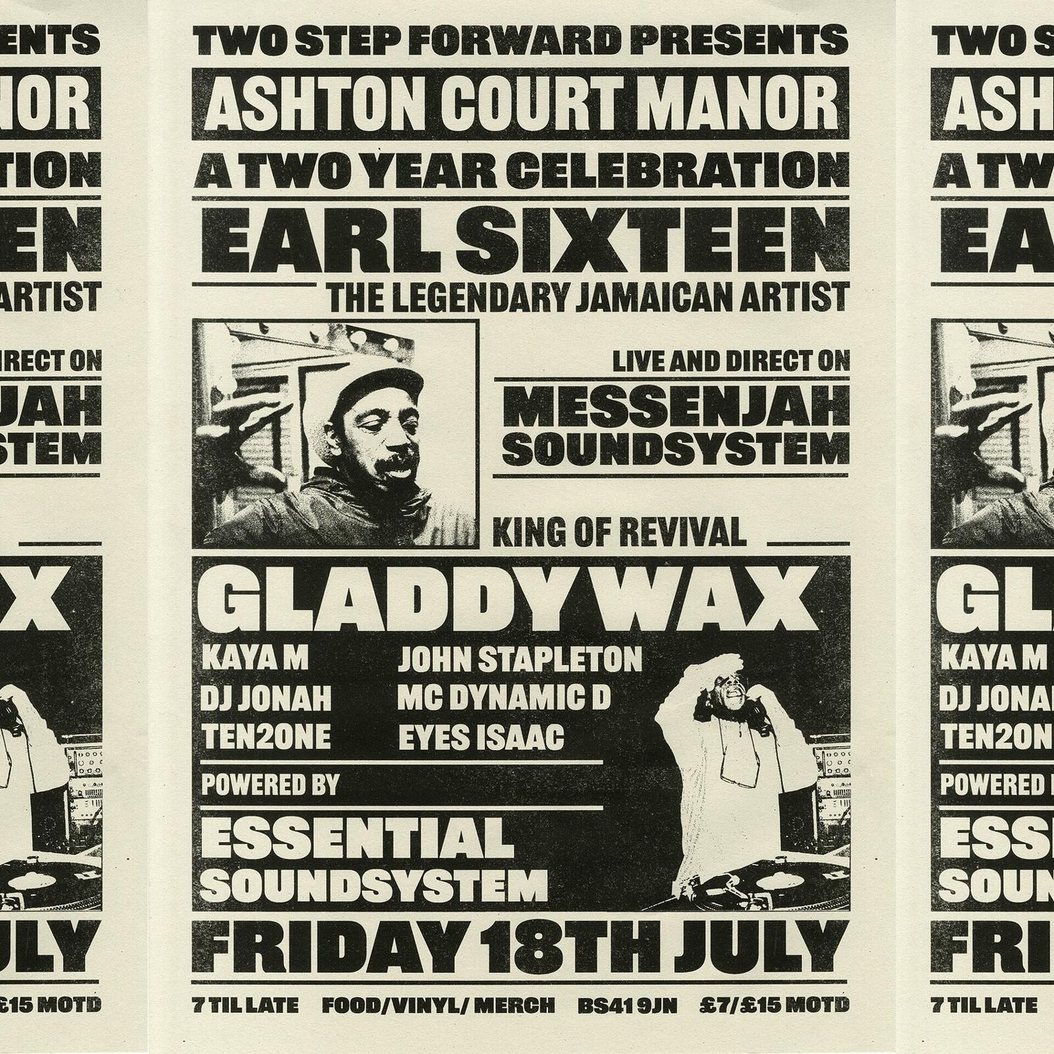 Two Step Forward: Earl 16 & Gladdy Wax