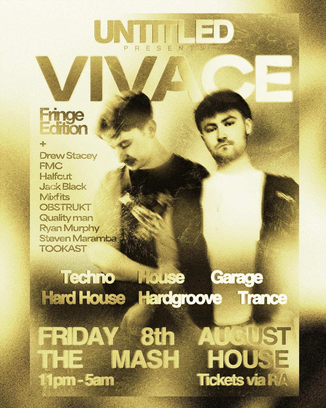 Untitled Presents: Vivace (Fringe Edition)