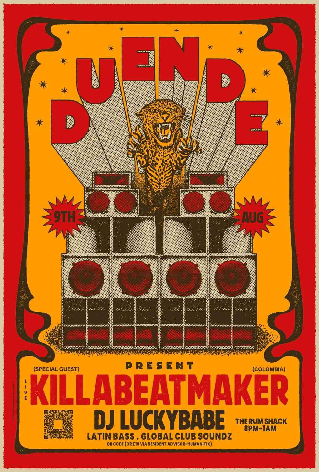 Duende Presents Killabeatmaker (Live - Colombia) & Dj Luckybabe