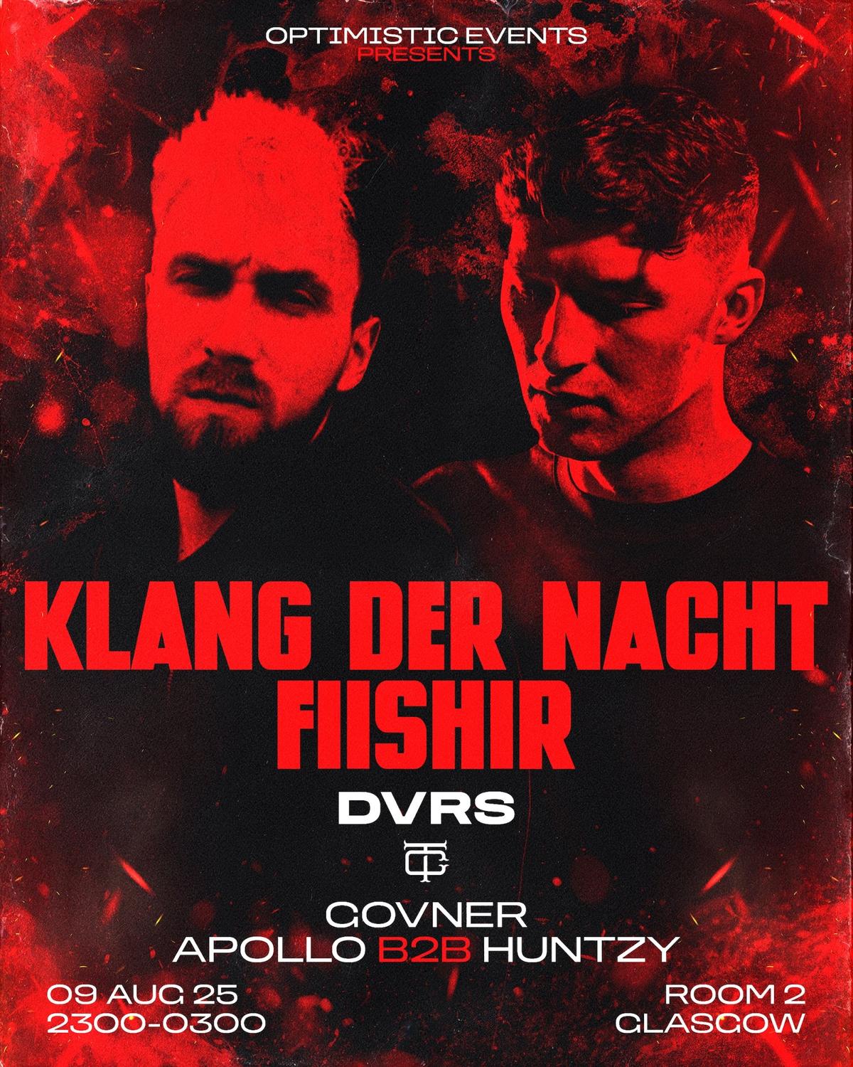 Optimistic Events Presents Klangdernacht & Fiishir