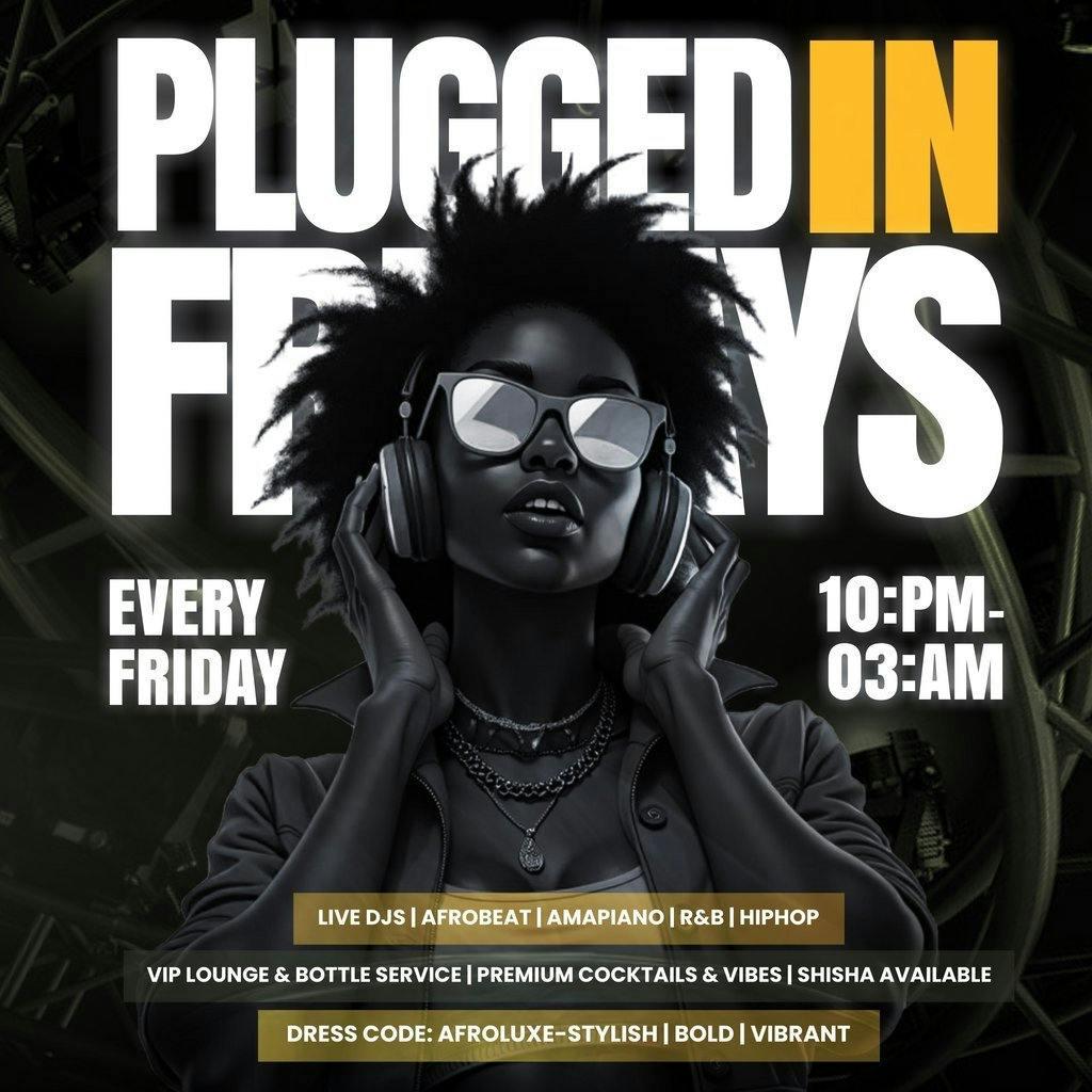Plugged In Fridays