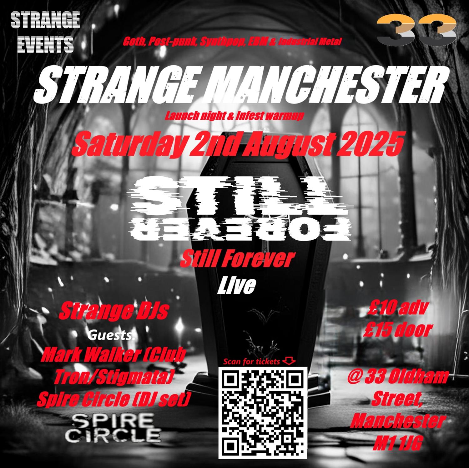 Strange Manchester + Still Forever Live