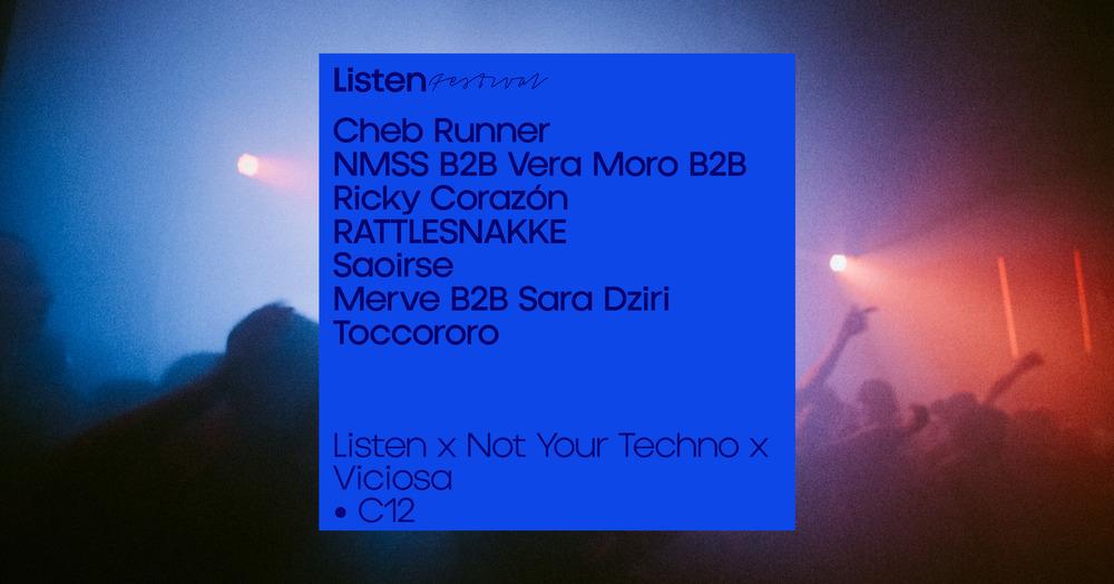 Listen X Not Your Techno X Viciosa