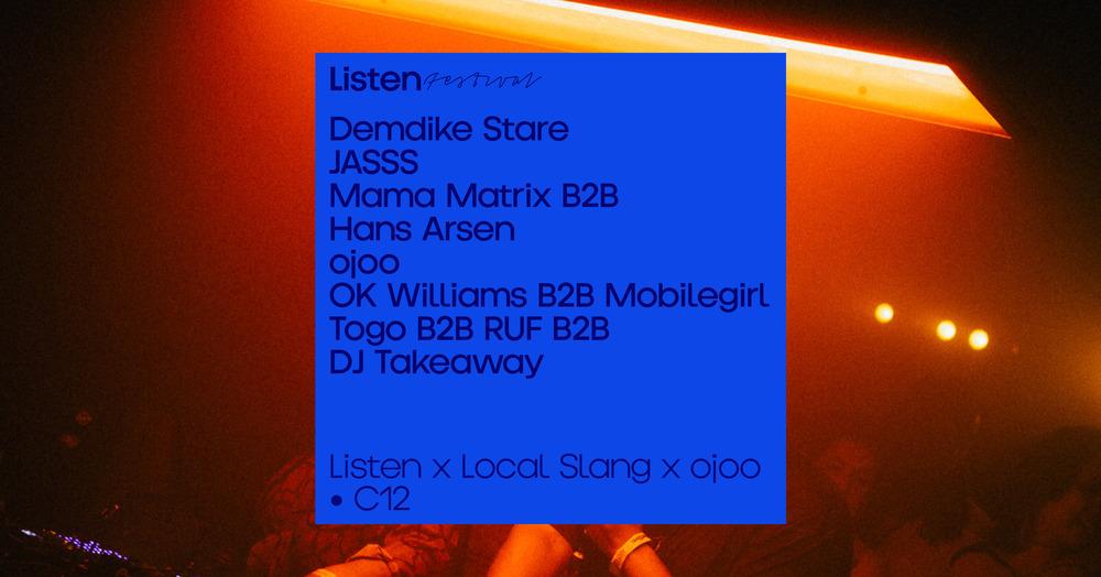 Listen X Local Slang X Ojoo