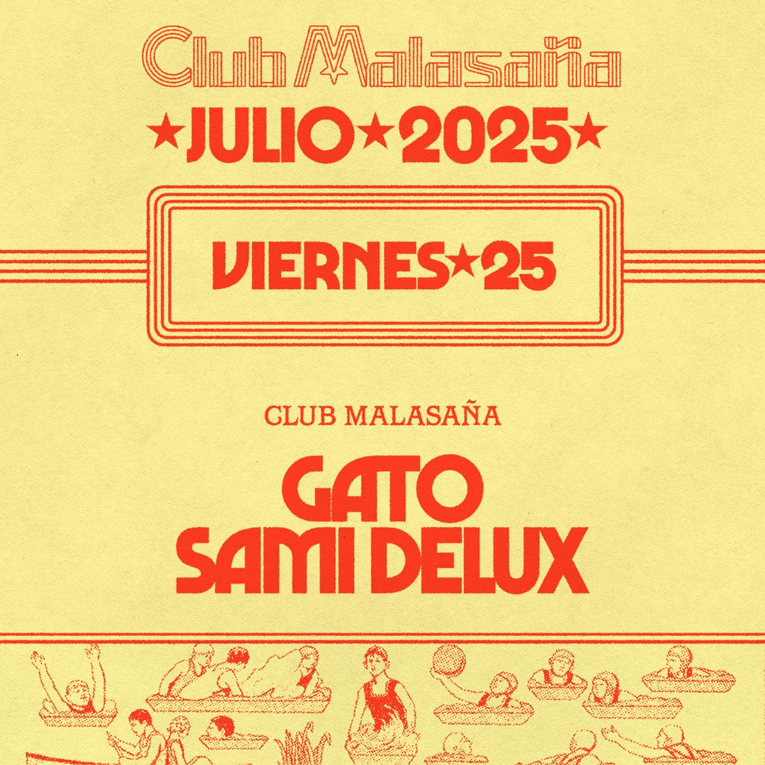 Club Malasaña Feat. Gato + Sami Deluxe