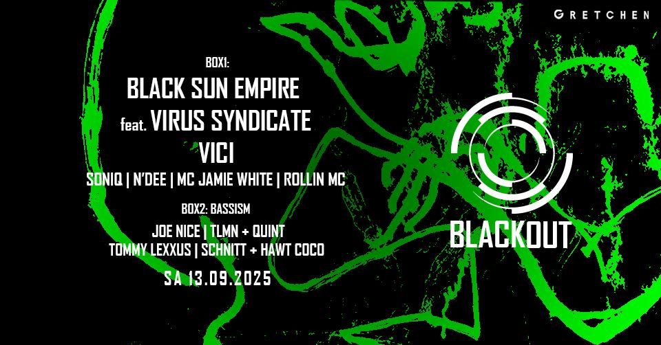 Recycle Blackout: Black Sun Empire & Virus Syndicate Present: Shadow League