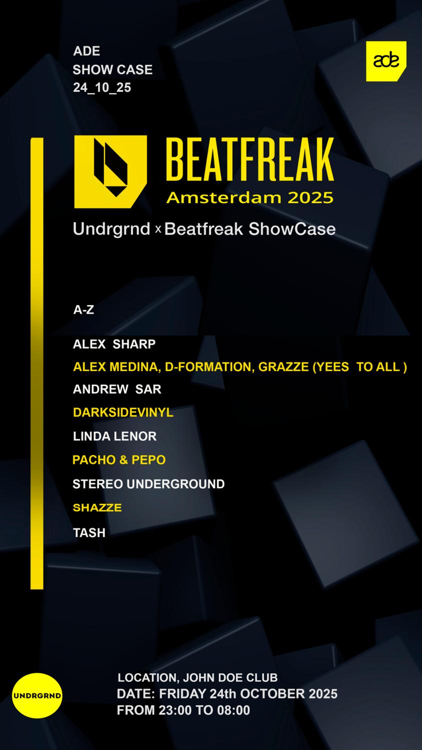 Ade Undrgrnd X Beatfreak Records Showcase