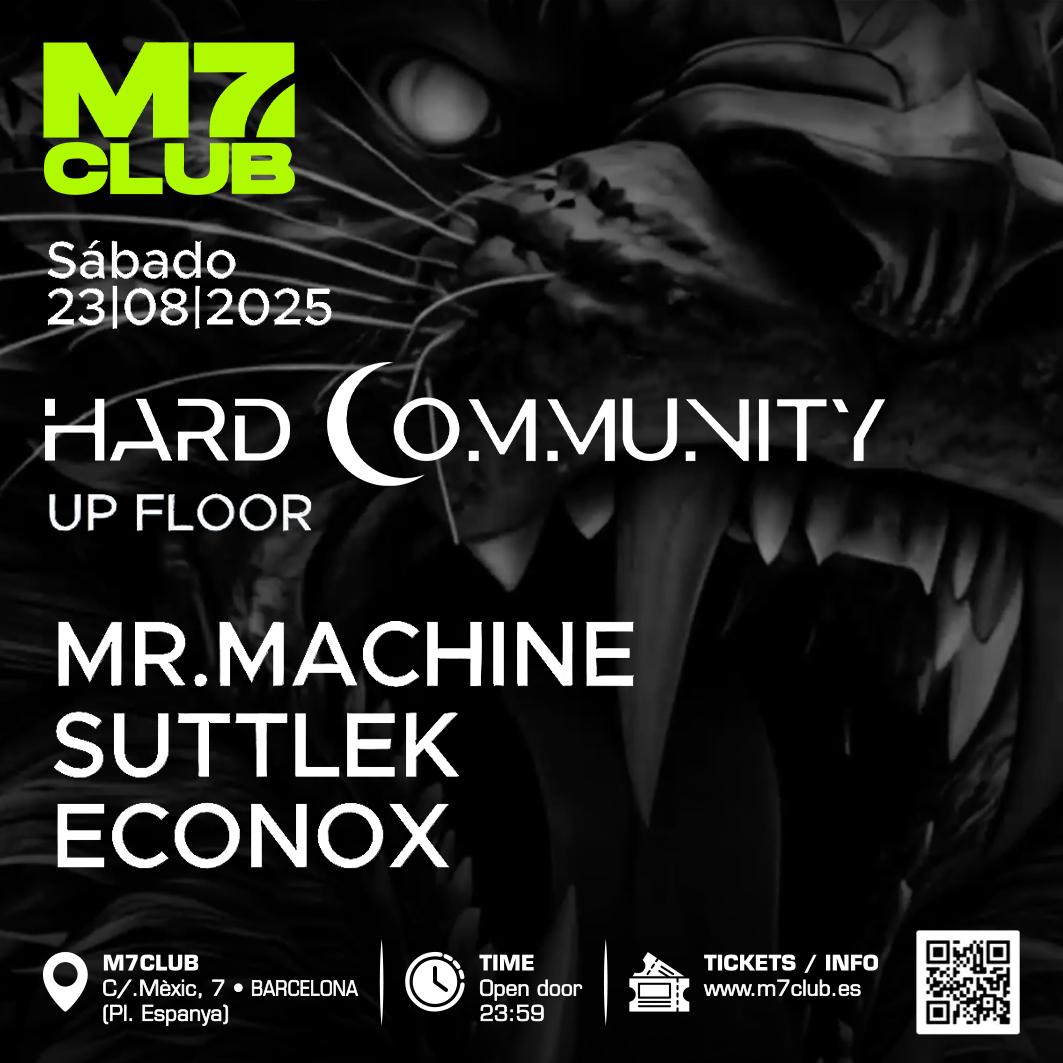Hard Community [Mr. Machine, Suttlek & Econox]