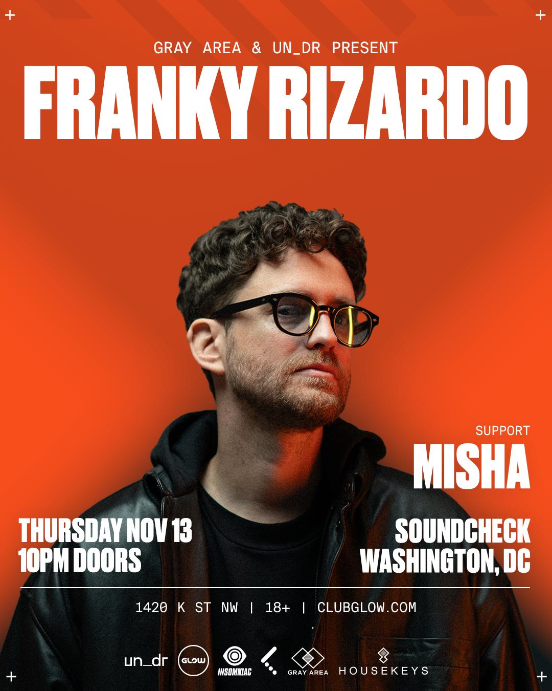 Gray Area X Un_Dr: Franky Rizardo W/ Misha