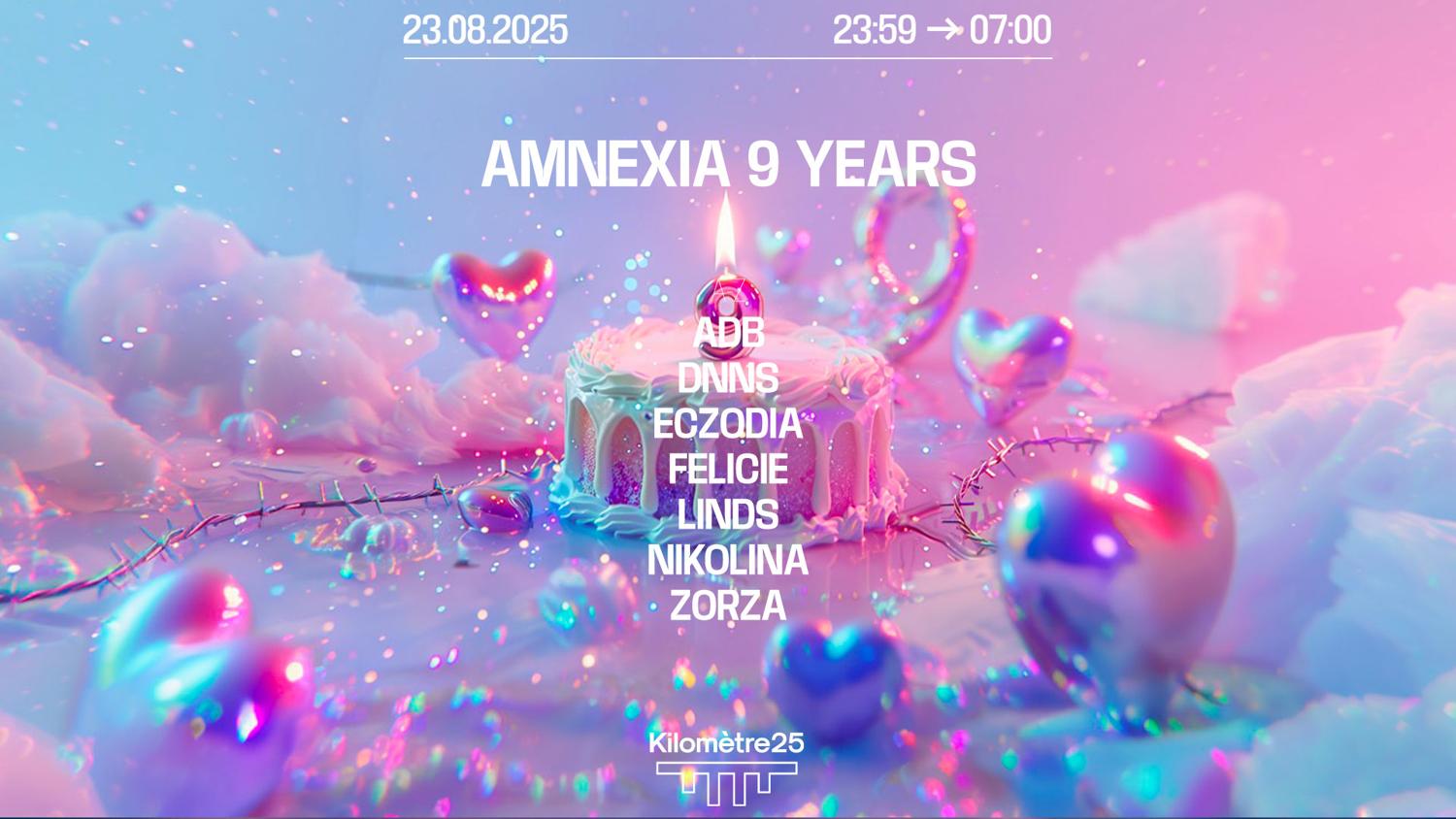 Amnexia 9Th Birthday: Eczodia, Linds, Dnns, Nikolina