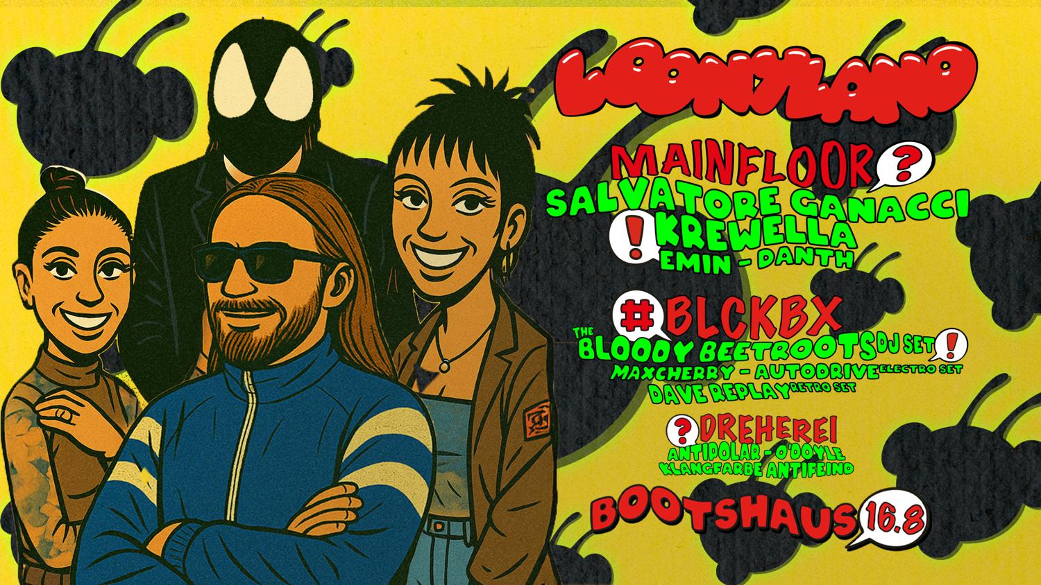 Salvatore Ganacci / Krewella / Bloody Beetroots Pres By Loonyland