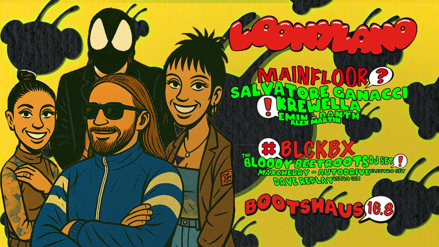 Salvatore Ganacci / Krewella / Bloody Beetroots Pres By Loonyland
