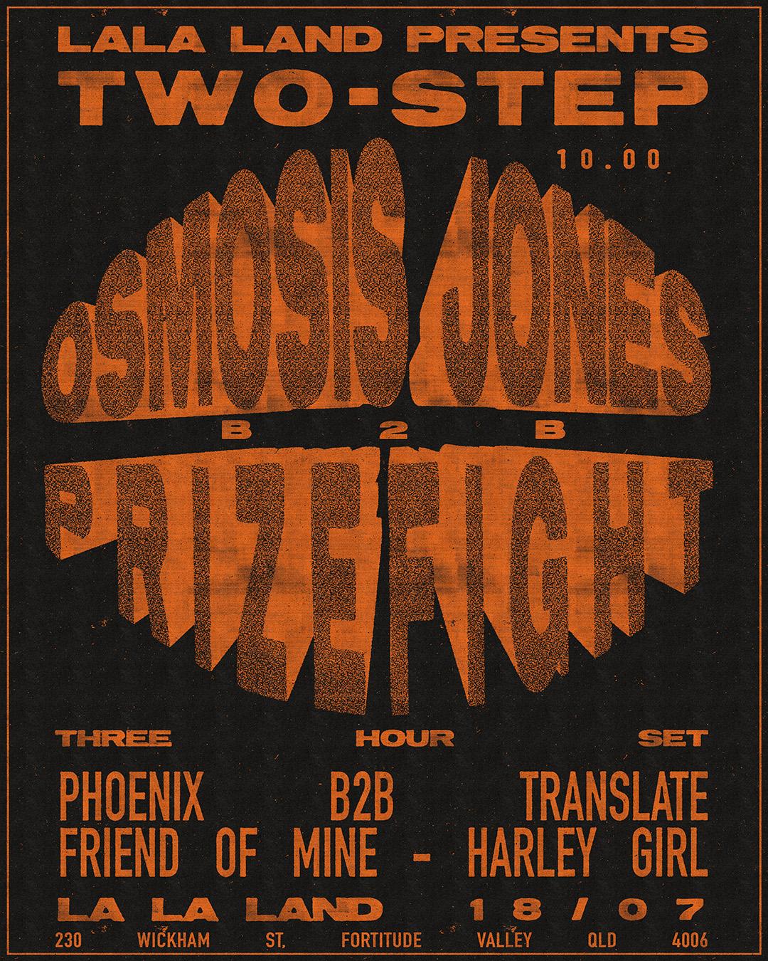 Two-Step 10.0 - Osmosis Jones B2B Prizefight (3 Hour Extended Set)