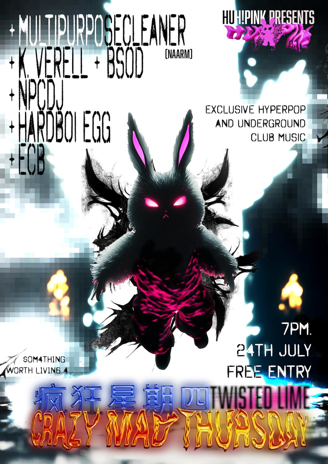 Huh!Pink Presents Crazy Mad Thursday 疯狂星期四 Feat. Multipurposecleaner (Naarm)