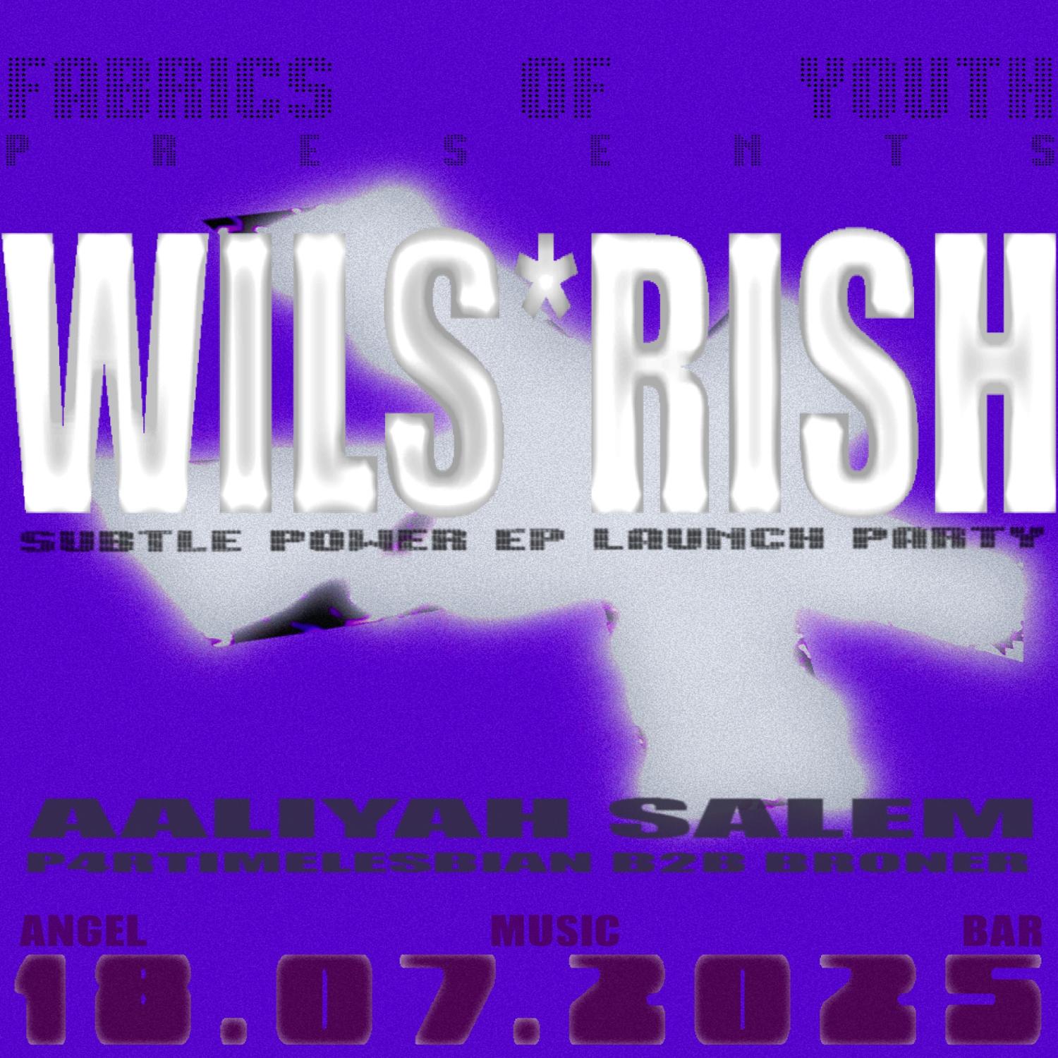 Fabrics Of Youth Pres. Wils*Rish