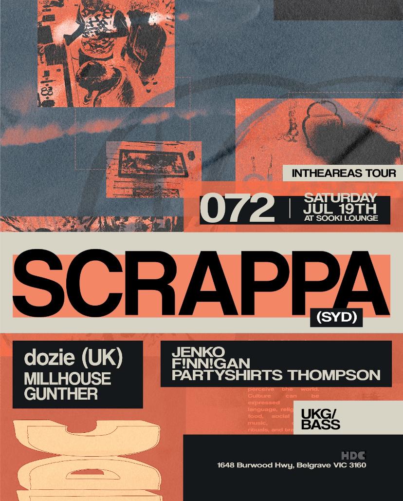 Hdc #072 | Scrappa (Syd) Intheareas Tour