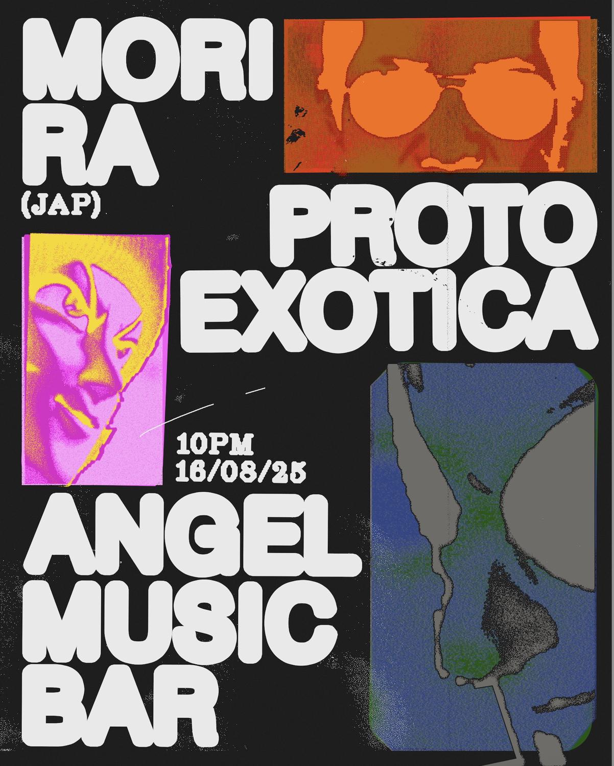 Proto Exotica Pres. Mori Ra