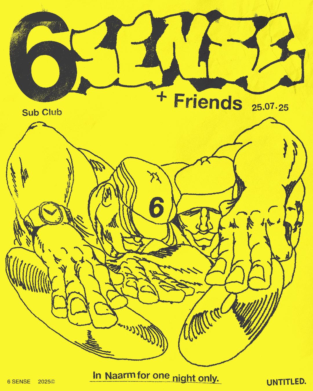 6 Sense + Friends