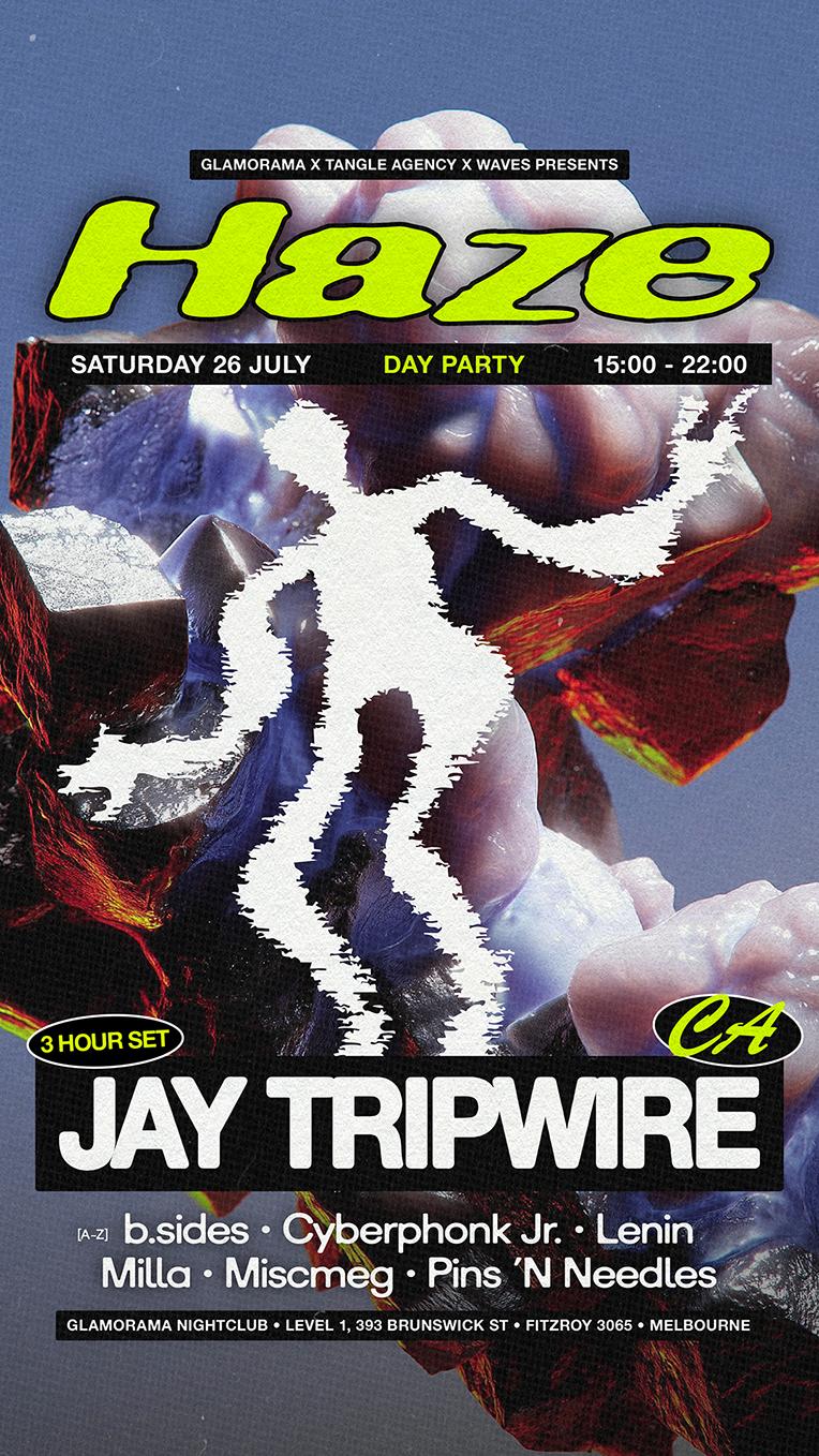 Haze ~ Jay Tripwire (Ca)