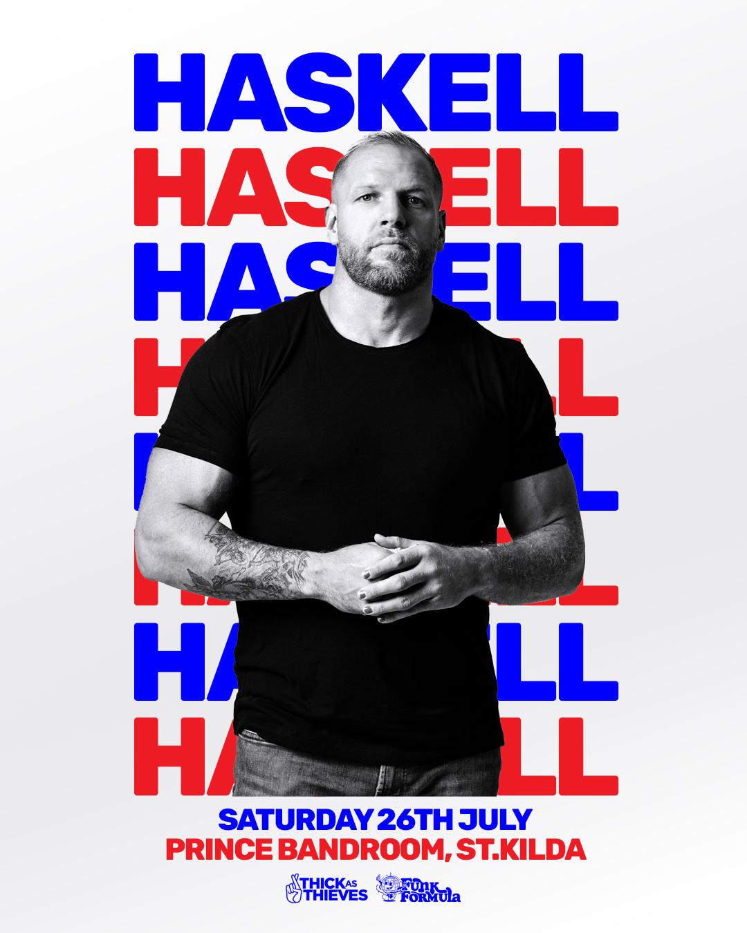 Haskell (Uk) - Prince Bandroom - July 26Th