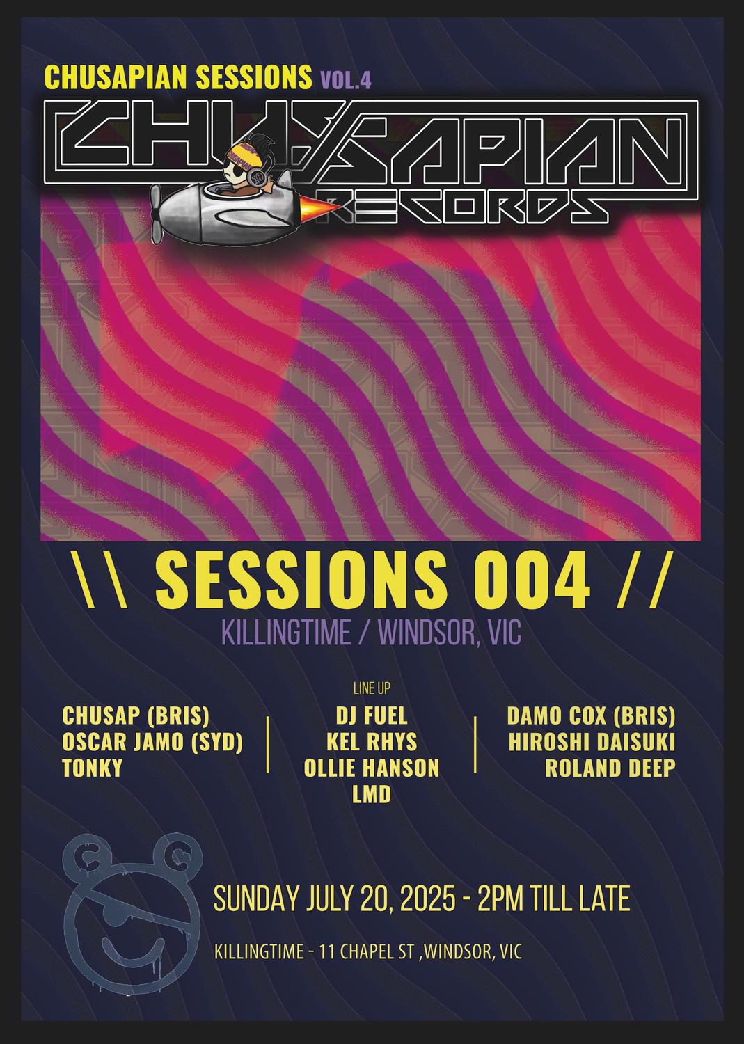 Chusapian Sessions 004