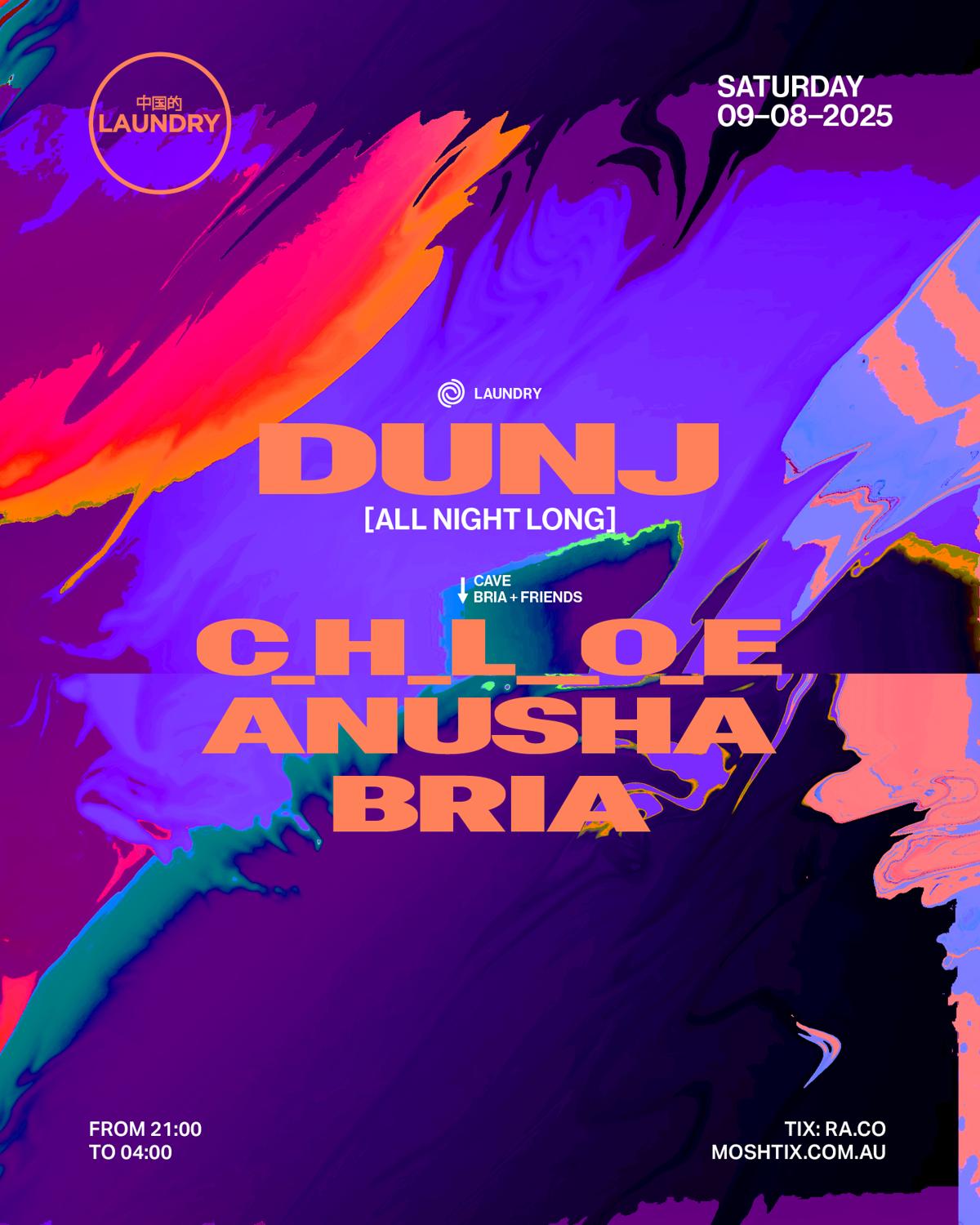Chinese Laundry Invites Dunj [All Night Long] + Bria & Friends