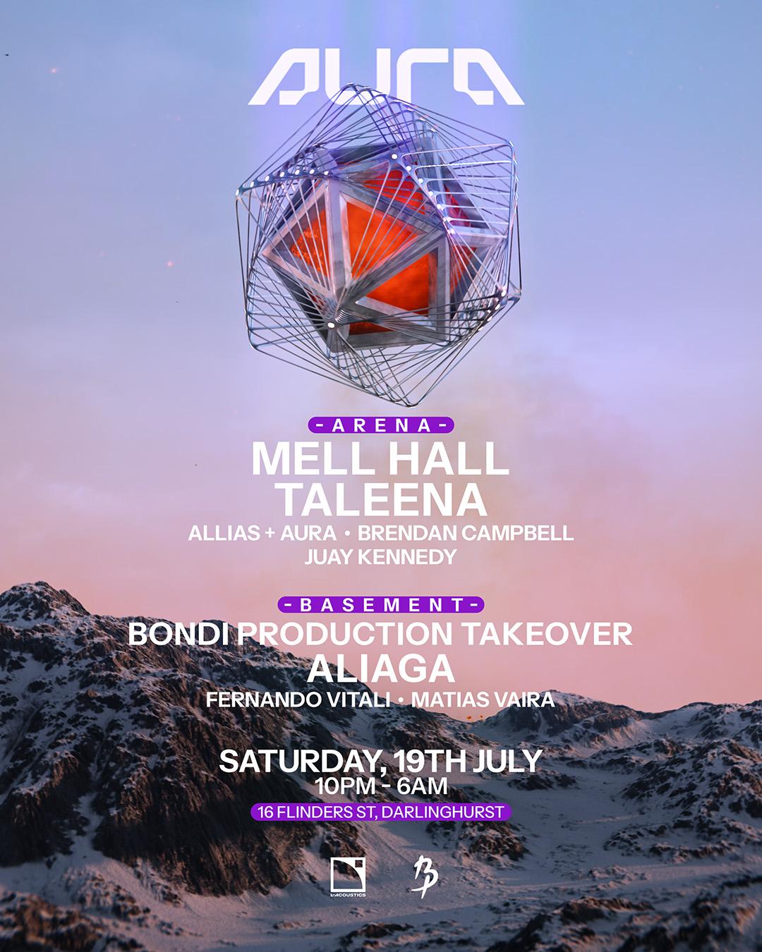 Aura Nightclub Ft. Mell Hall, Taleena + Bondi Production Takeover Ft. Aliaga