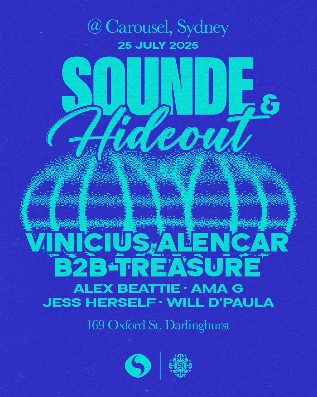 Sounde X Hideout - Vinicius Alencar B2B Treasure (Free Guestlist)