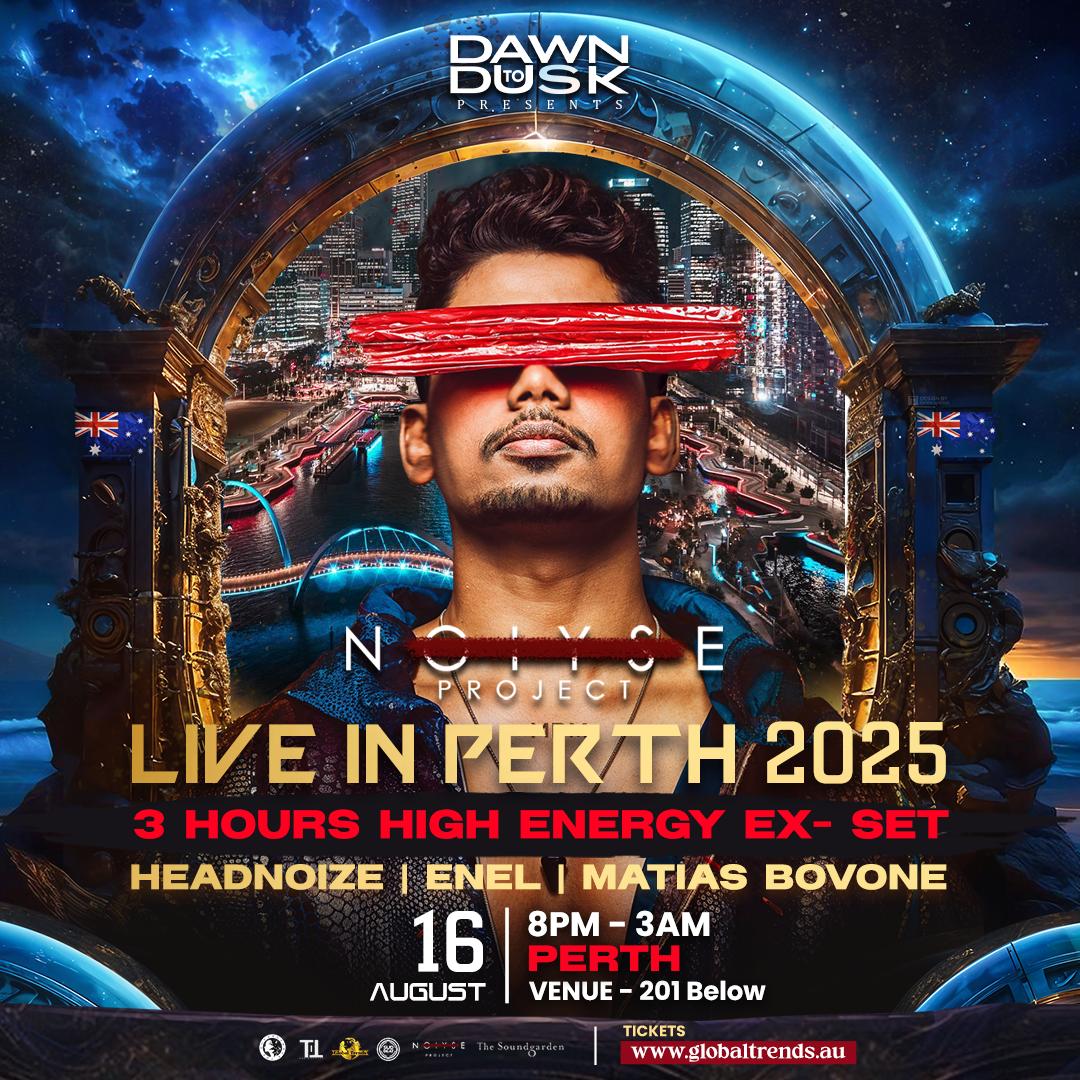 Noiyse Project Live At Dawn To Dusk Perth 2025