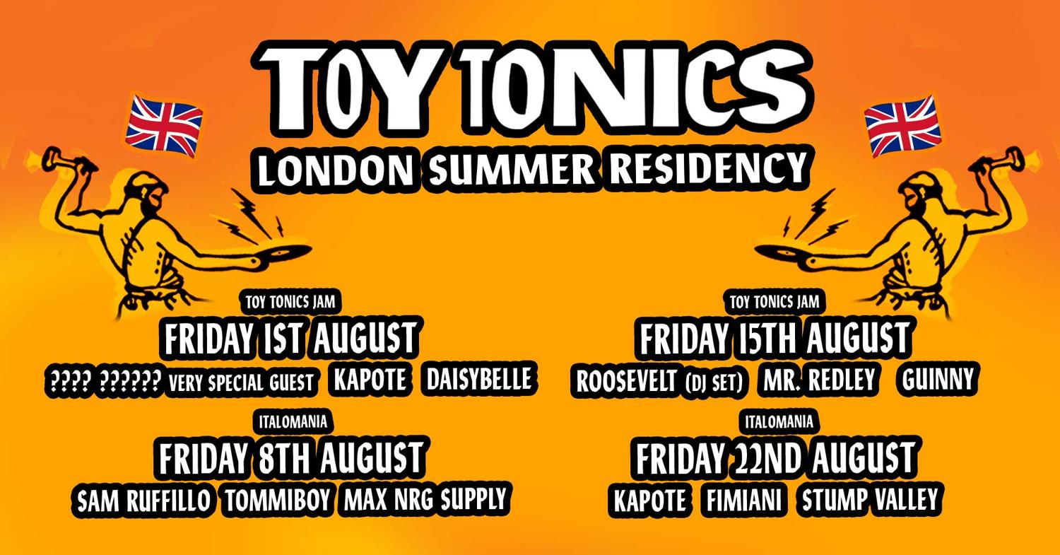 Toy Tonics Residency: Italomania Pt2 With Fimiani, Kapote, Stump Valley (Fri 22Nd August)