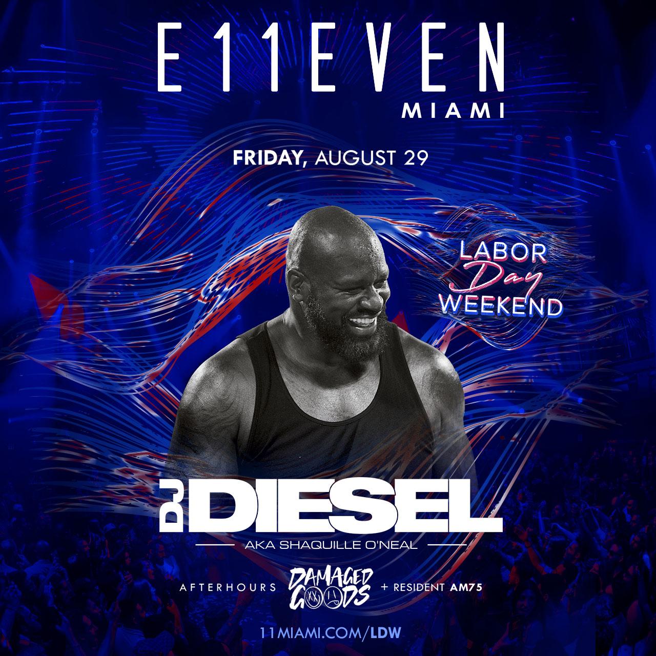 Labor Day Weekend Ft Dj Diesel Aka Shaq