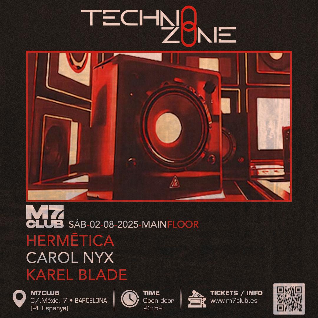 Techno Zone [Hermetica, Carlox Nyx & Karel Blade]