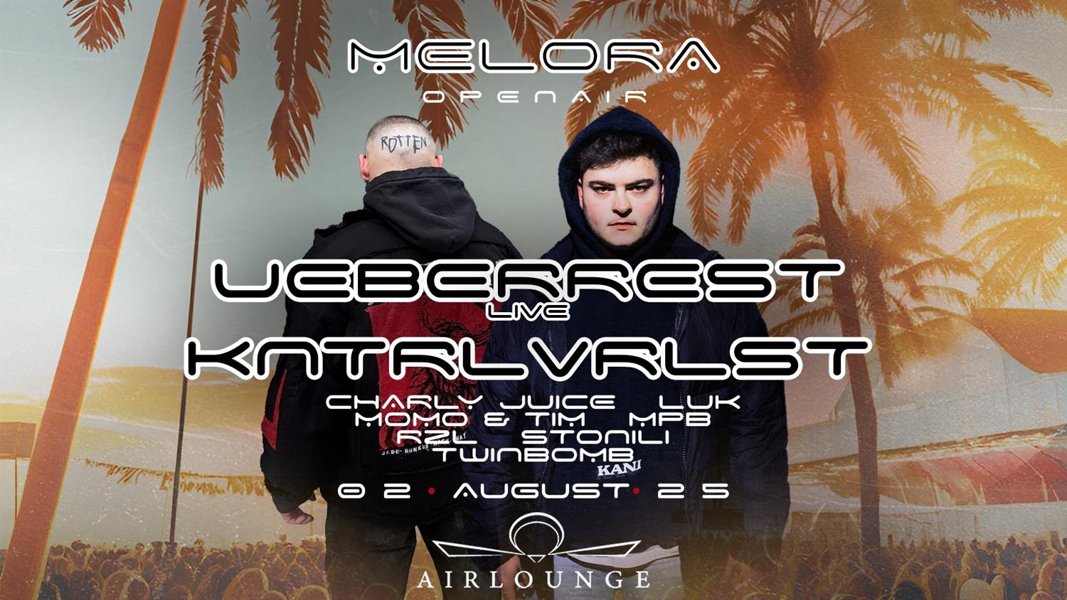 Melora Open Air With Ueberrest & Kntrlvrlst