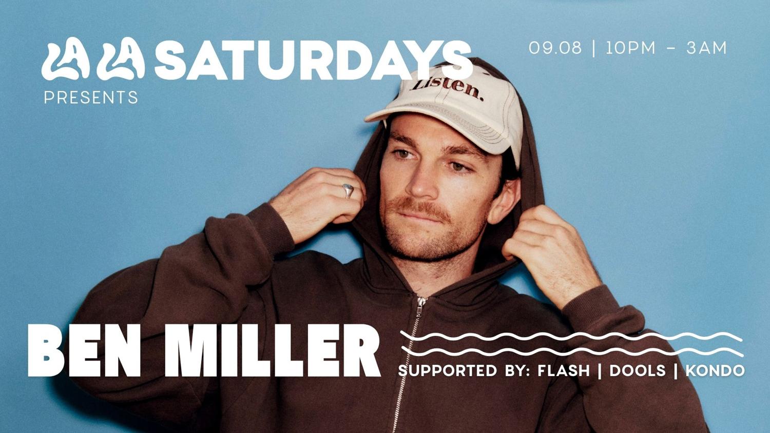 La La Saturday'S Ft Ben Miller