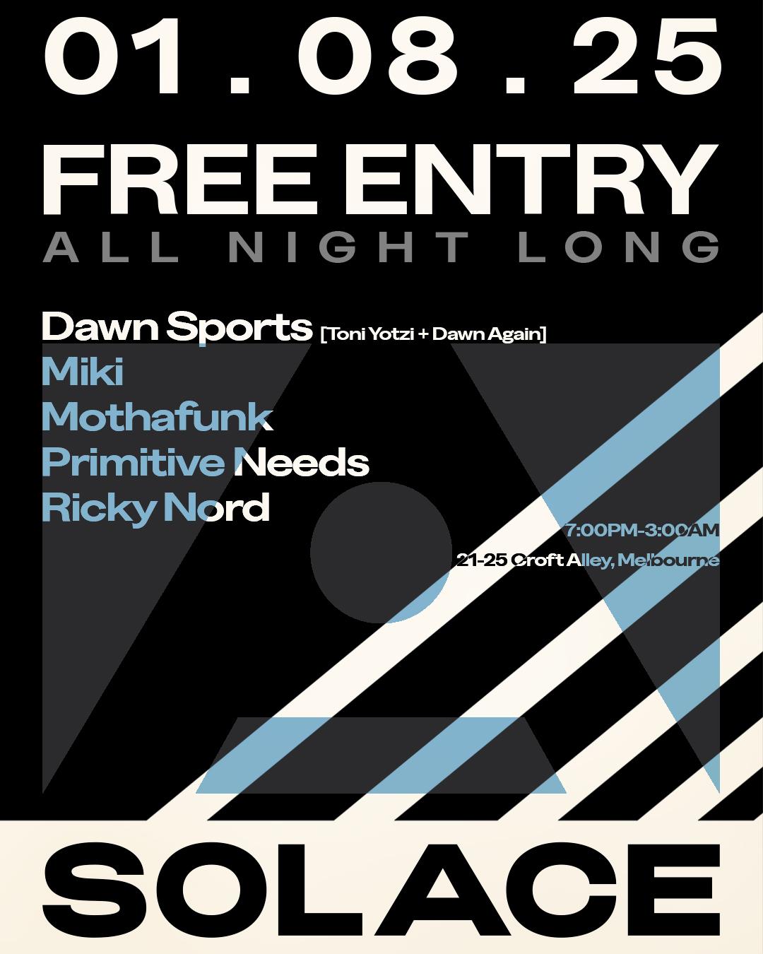 *Free Entry* Solace Invites Ricky Nord, Mothafunk & Miki