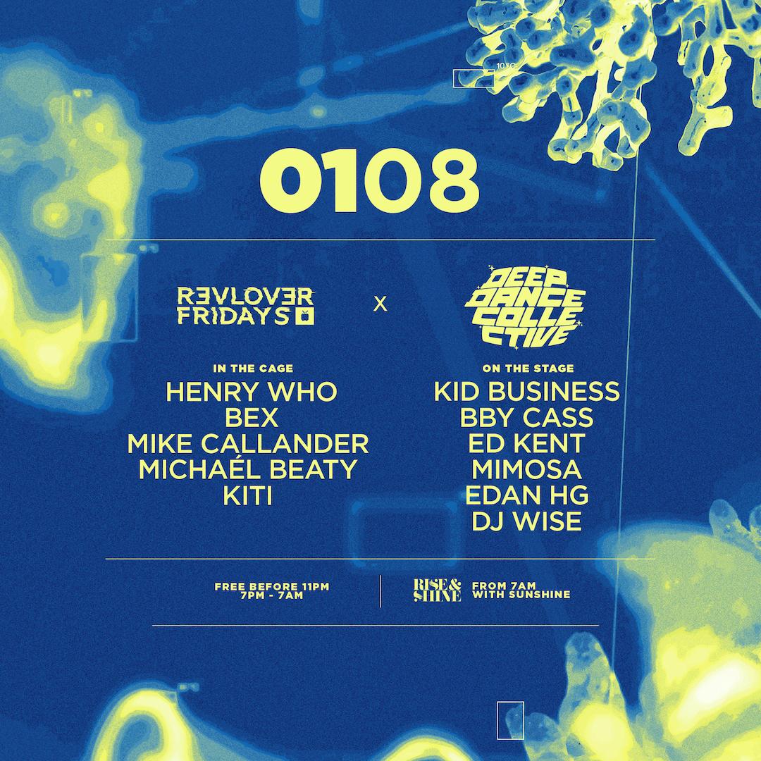 Deep Dance Collective X Revolver Fridays