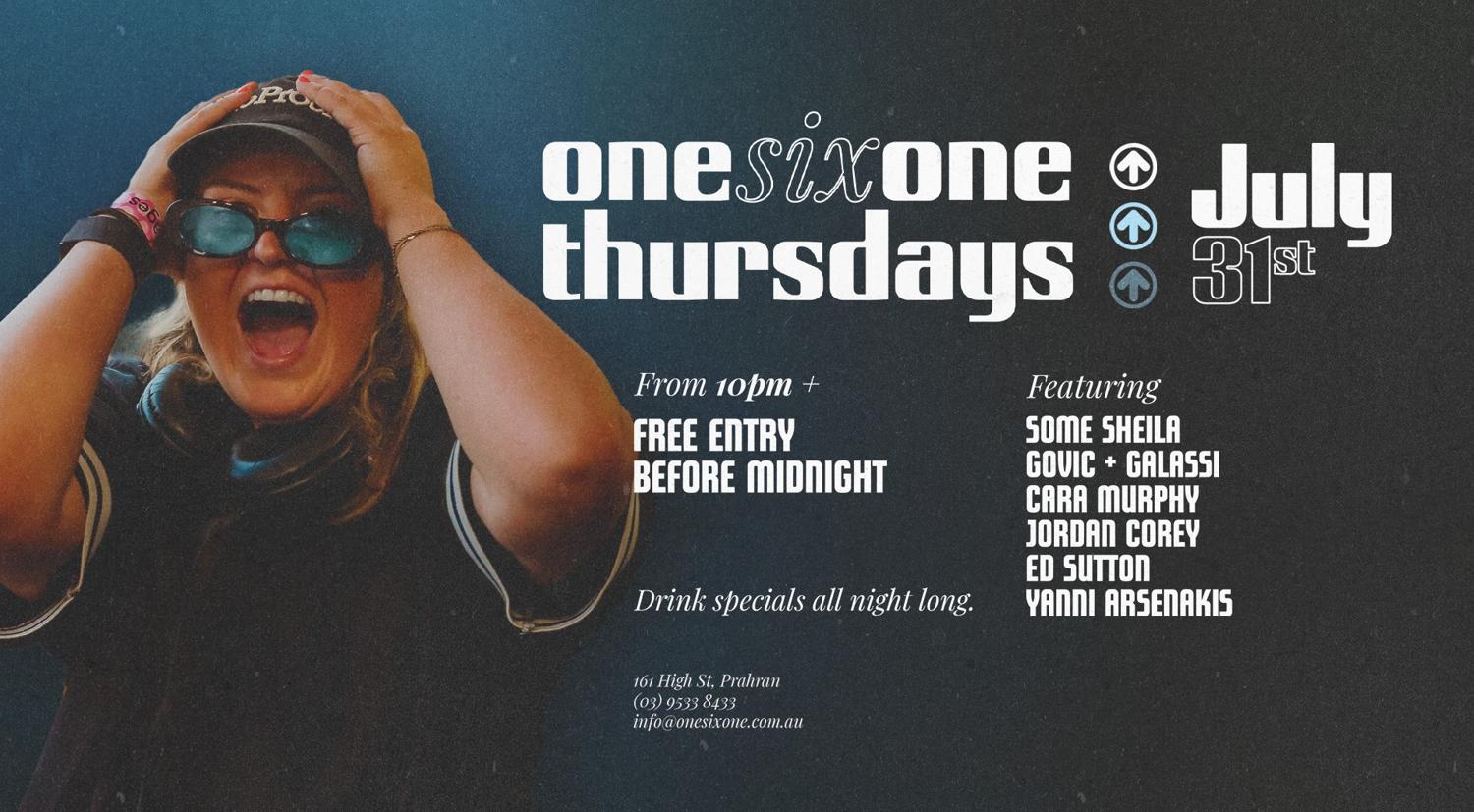 Onesixone Thursday'S Feat. Some Sheila