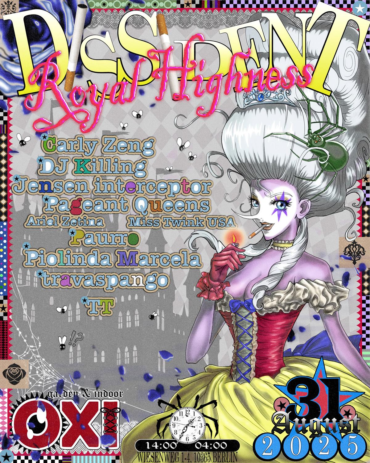 Dissident X Royal Highness