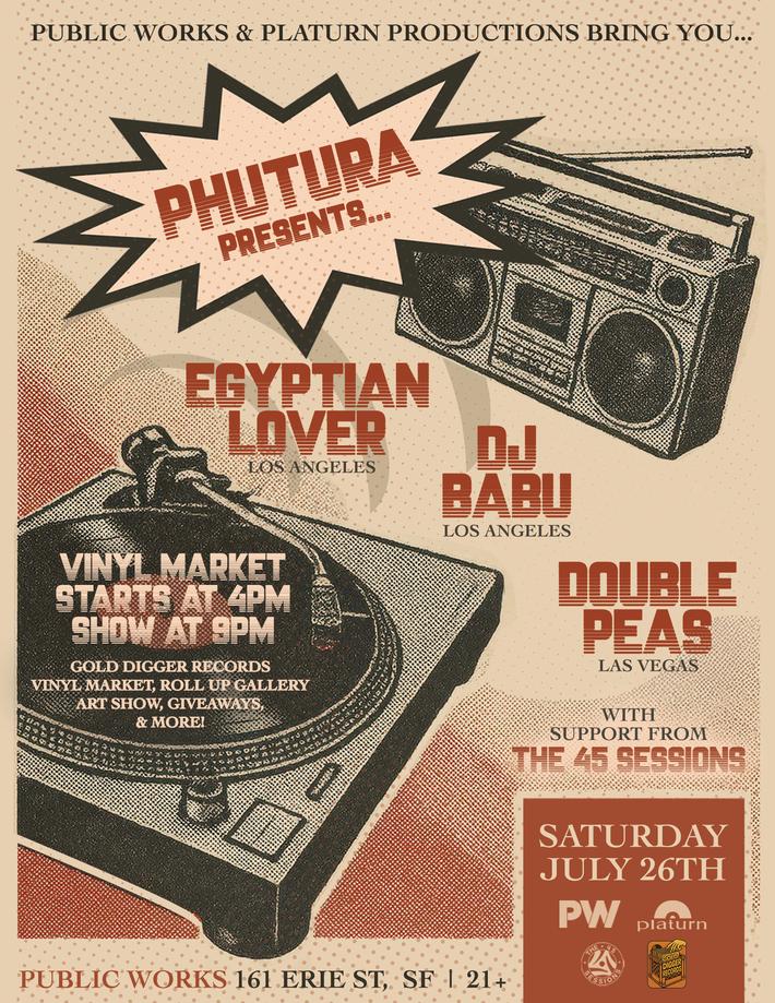 Phutura Featuring Egyptian Lover, Dj Babu (Beat Junkies), Double Peas, 45 Sessions Crew