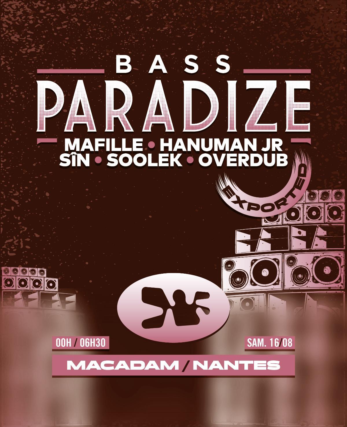 Bass Paradize Exported ◇ Nantes #2