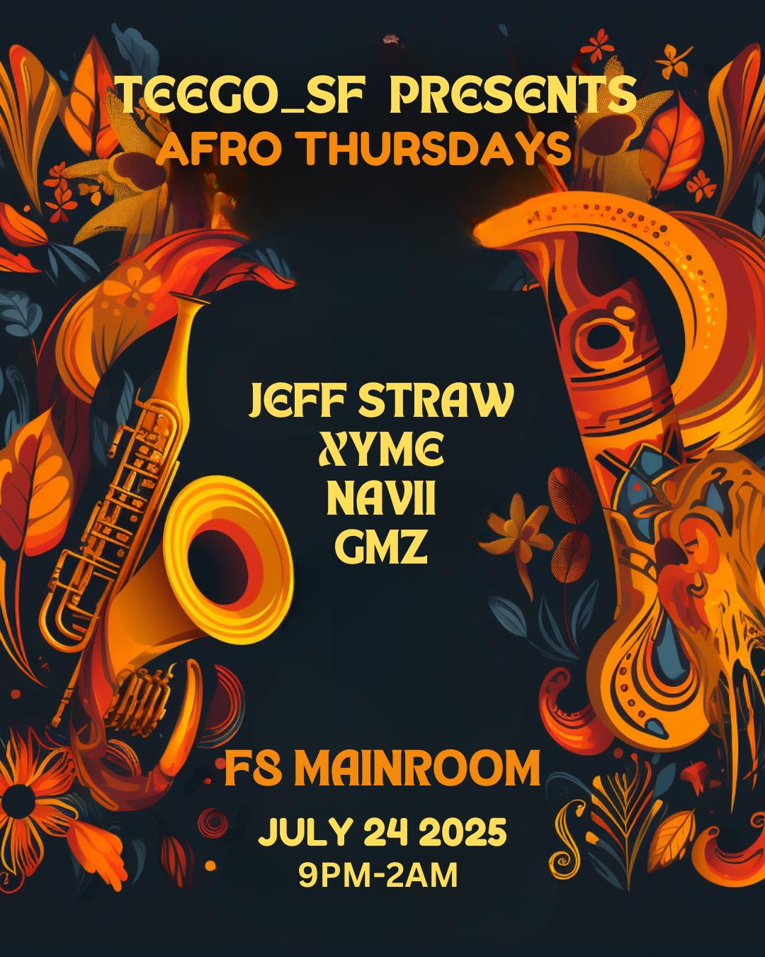 Teego Presents Afro Thursdays