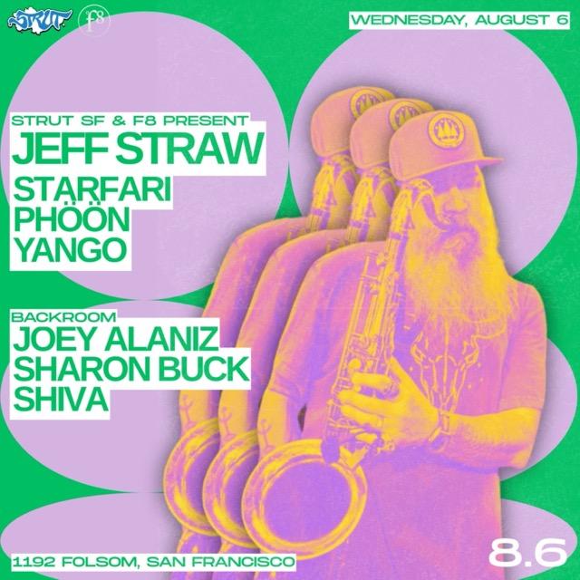 Strut Sf Presents Jeff Straw And Starfari