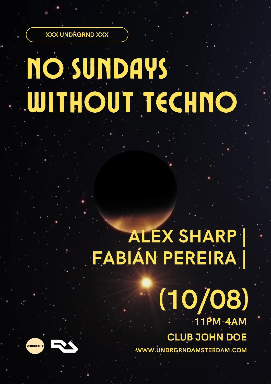 No Sundays Without Techno