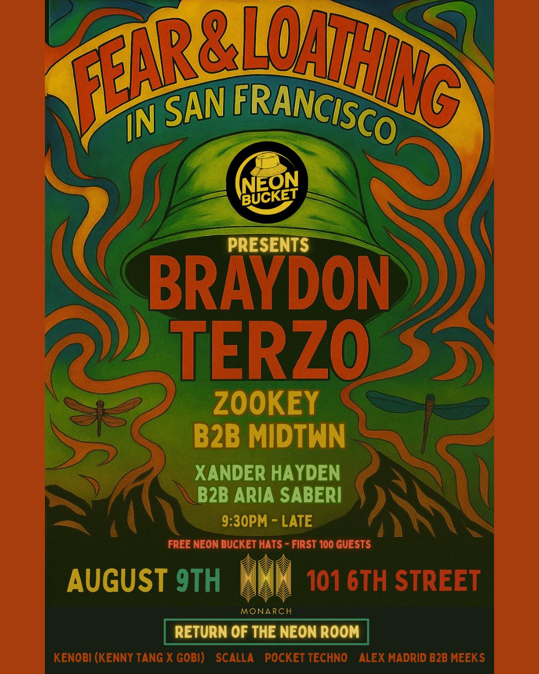 Neonbucket Presents Braydon Terzo (Fear & Loathing In San Francisco)