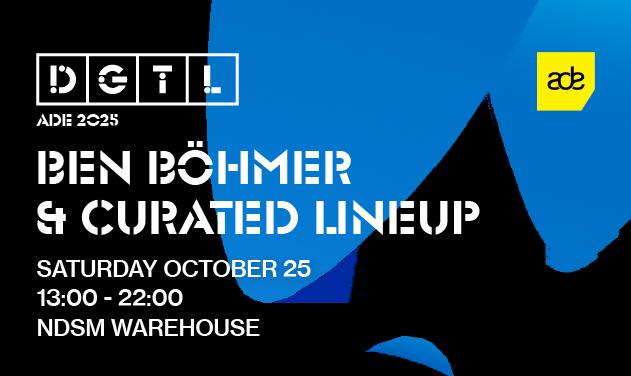 Dgtl Ade: Ben Böhmer & Curated Lineup